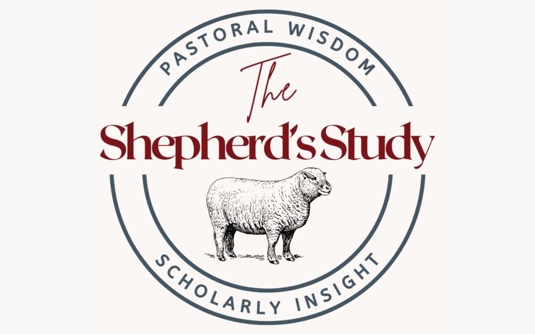 The Shepherd’s Study Podcast Launch