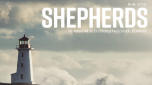 June 2025 Shepherds Magazine